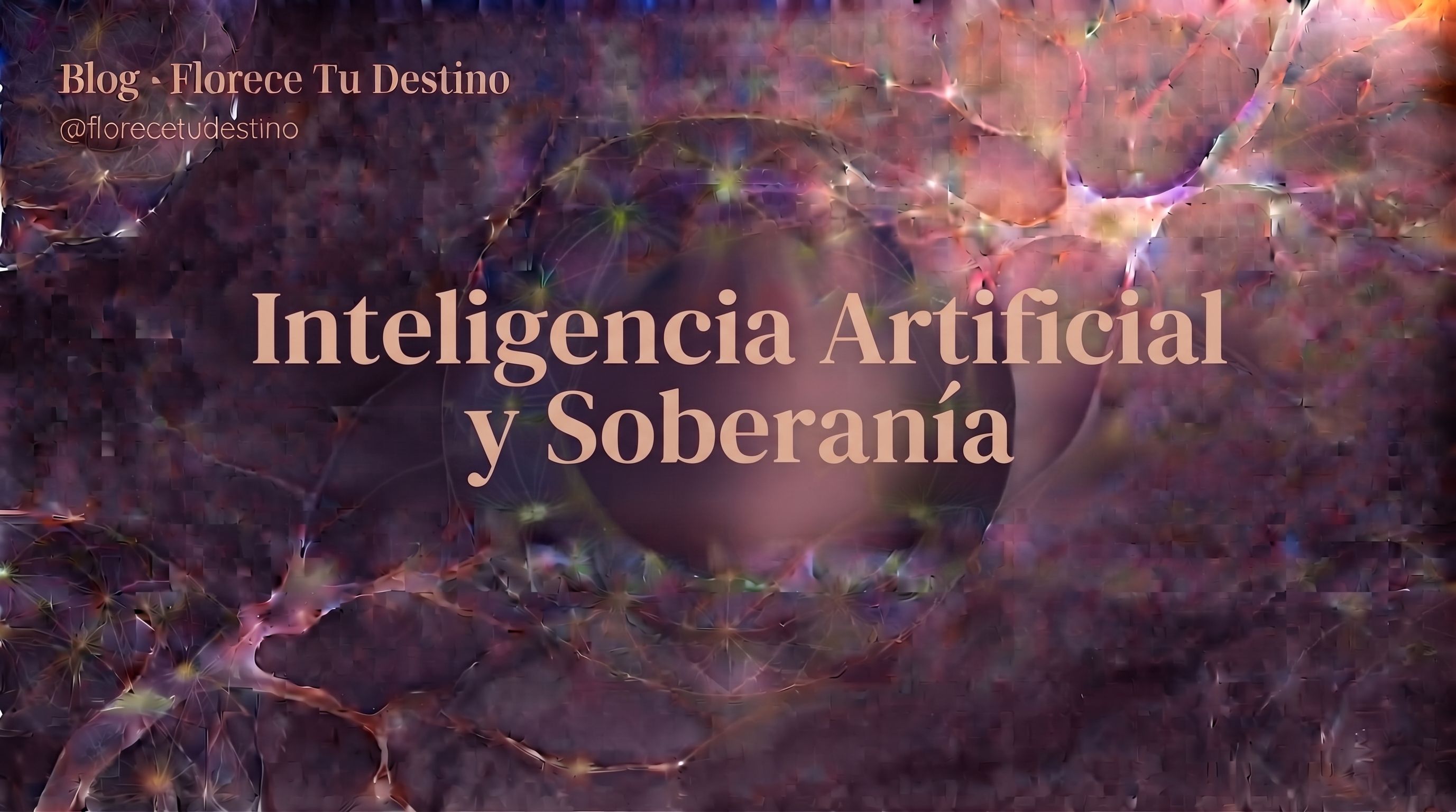🚀🧠 Inteligencia Artificial y Soberanía