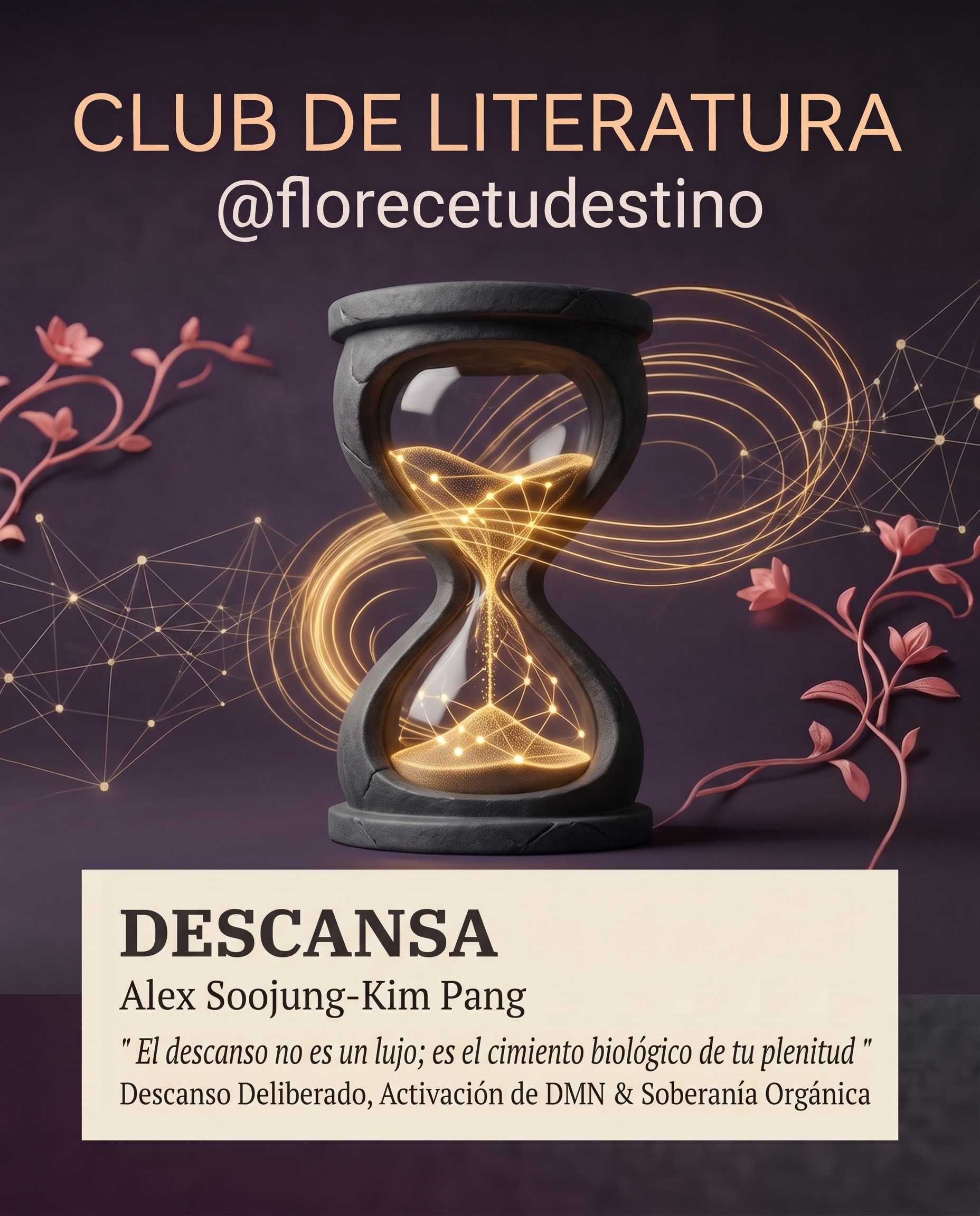⏳🌿 Descansa: Produce más trabajando menos — Alex Soojung-Kim Pang